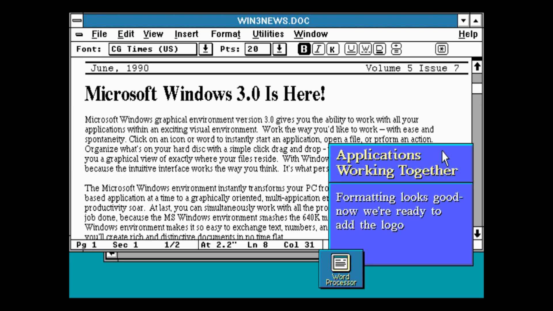 Microsoft Windows 3.0 Is Here! written on Microsoft Write