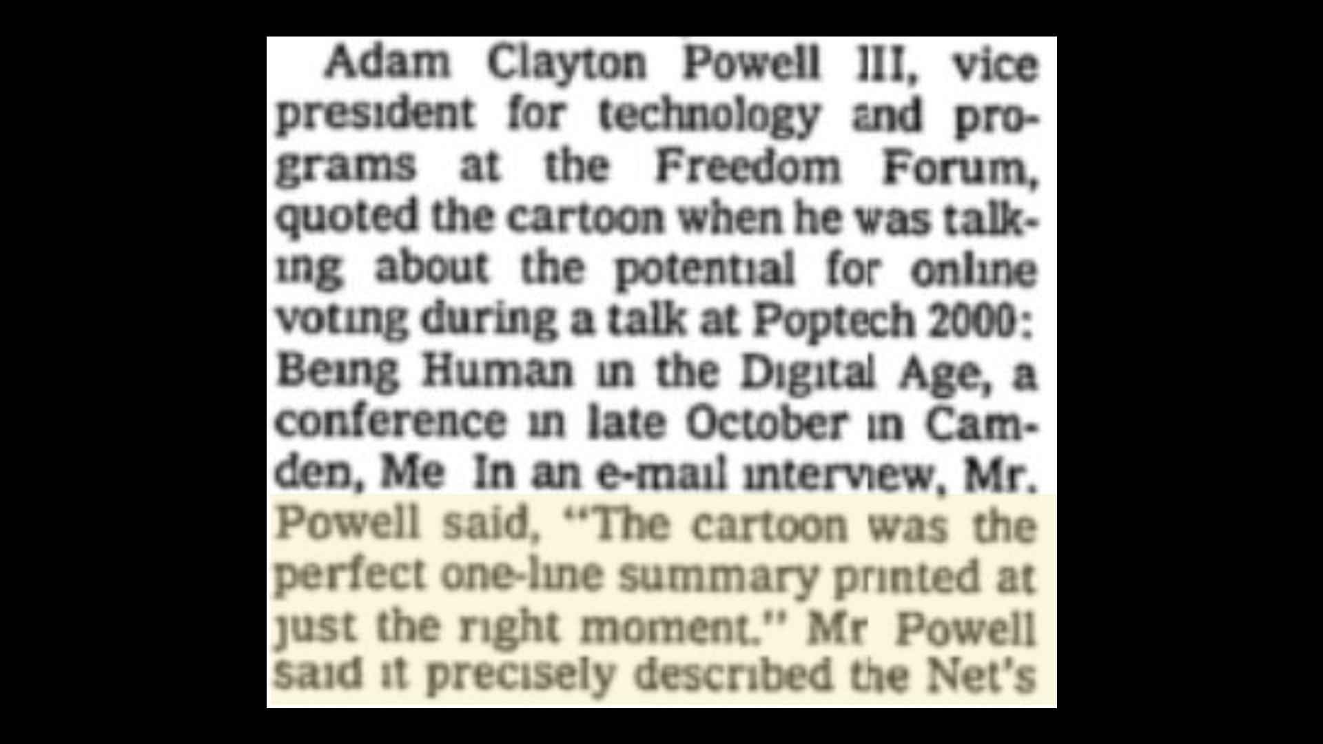 Adam Clayton Powell III quote "The cartoon was the perfect one line summary printed at just the right moment".